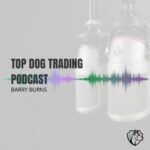 Top Dog Trading Podcast